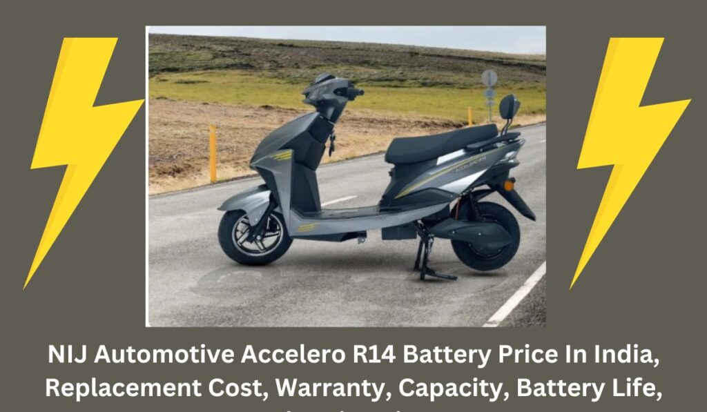 NIJ Automotive Accelero R14 battery price in India